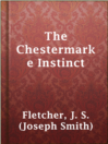 Imagen de portada para The Chestermarke Instinct
